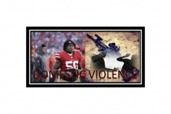 Felony Domestic Violence Charges Filed Against 49er’s Linebacker 24-year-old  Reuben Foster