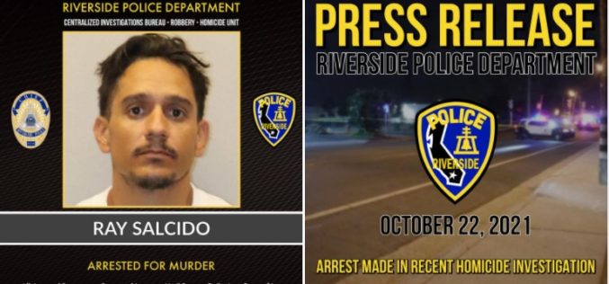Arrest Made In Recent Riverside Homicide Investigation