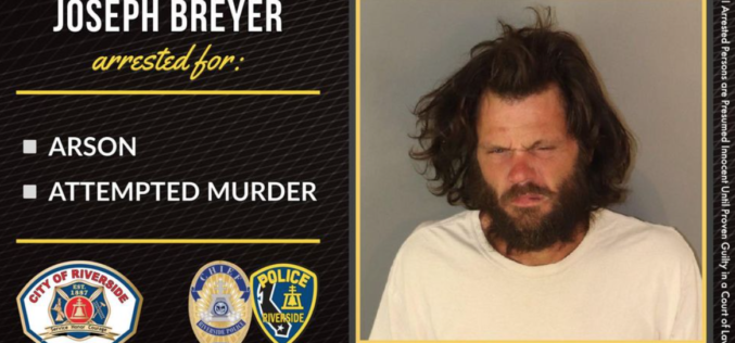 Riverside PD: Transient arrested on allegations of arson and attempted murder