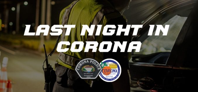 “Last Night in Corona…”