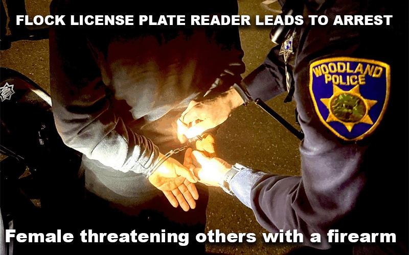 License Plate Reader Leads to Arrest for Illegal Firearm and Woodland PD’s Ninth Weekend DUI