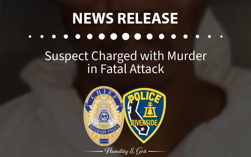 Riverside Man Charged with Murder Following Fatal November Assault