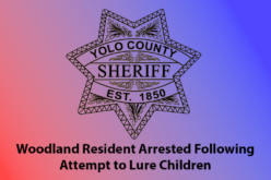 Woodland Resident Arrested Following Attempt to Lure Children