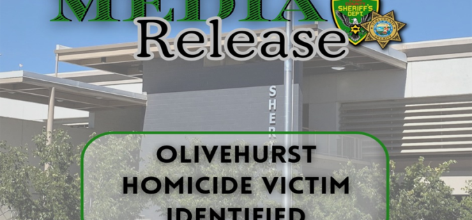 Victim Identified in Olivehurst Homicide Investigation
