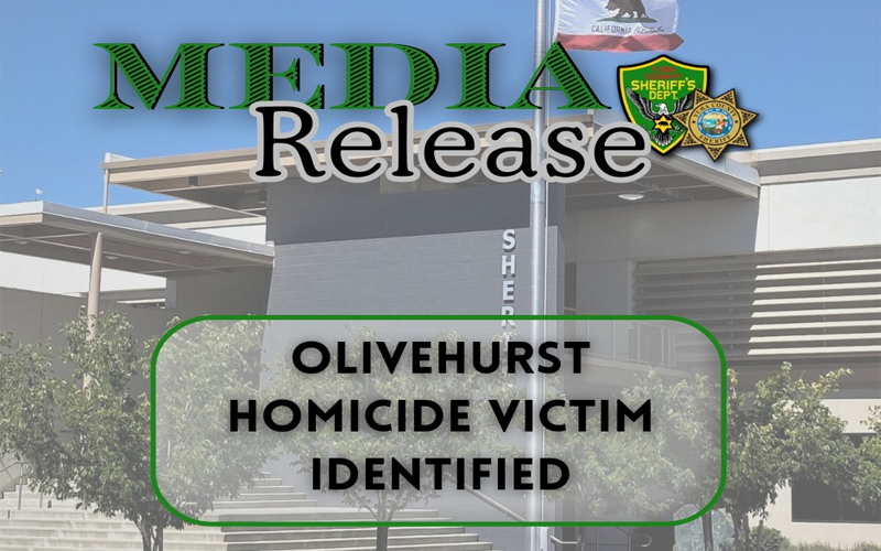 Victim Identified in Olivehurst Homicide Investigation