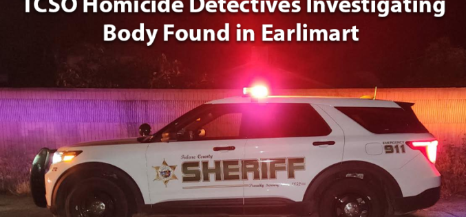 Homicide Detectives Investigate Deceased Male Found in Earlimart