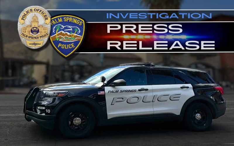 Palm Springs Police Investigate Assault and Suspect Fatality on West San Rafael Drive
