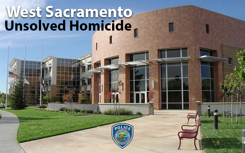 West Sacramento Police Seek Information in Unsolved 2024 Homicide Investigation