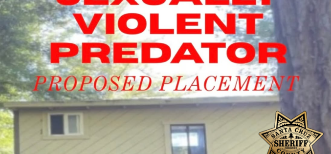 Santa Cruz County Sheriff Opposes Proposed Mountain Placement of Sexually Violent Predator